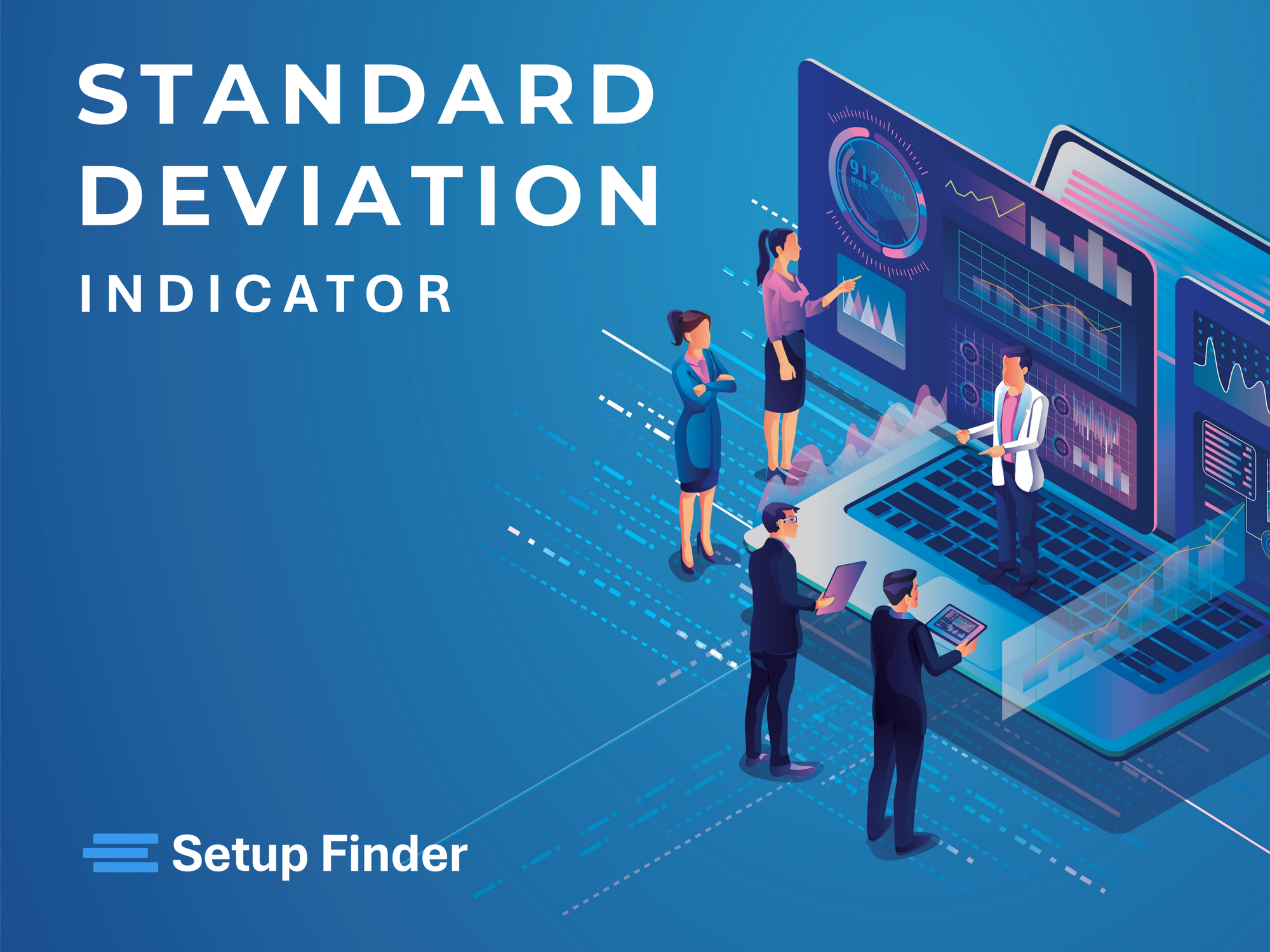 Standard Deviation Indicator: What It Is and How to Use It in Cryptocurrency, Forex, and Stock Trading